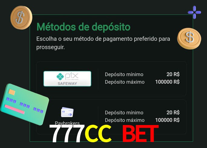 O cassino 777CC Bet oferece uma grande variedade de métodos de pagamento